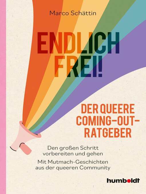 Title details for Endlich frei! Der queere Coming-out-Ratgeber by Marco Schättin - Available